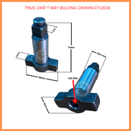 Trục cơ chữ T máy siết ốc bulong CROWN CT12018 Thân 19mm Bi 10mm