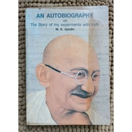 Preloved AN AUTOBIOGRAPHY OR THE STORY OF MY EXPERIMENTS WITH TRUTH m k gandhi