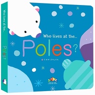 (BBW) WHO LIVES IN…#3: WHO LIVES AT THE POLES (ISBN: 9781911689089)