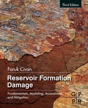 Reservoir Formation Damage Faruk Civan