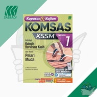 Kupasan & Kajian KOMSAS KSSM Tingkatan 1 - Pelari Muda & Kuingin Berterima Kasih [Sasbadi]