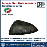 Perodua Myvi D20N 2017-2019 Side Mirror Cover -Genuine Parts