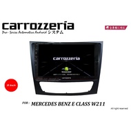 Carrozzeria 9'' Automotive Pro Series Android System Player Mercedes Benz E Class W211