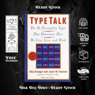 Type Talk: The 16 Personality Types That Determine How We Live, Love, and Work