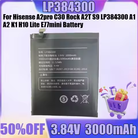 New LP384300 3.84V 3000mAh High Quality Battery for Hisense A2pro C30 Rock A2T S9 LP384300 A1 A2 K1 