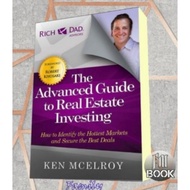The Advanced Guide to Real Estate Investing McElroy Ken