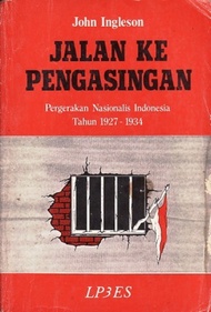 Jalan Ke Pengasingan - John Ingleson - NR