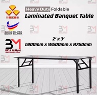 TKTT 3V 2'x3' Heavy Duty Foldable Wood Top Banquet Table Folding Banquet Table Function Table Catering Table Buffet Table Hall Table Office Table Meja Banquet Meja Lipat Meja Niaga Meja Kayu (Local)