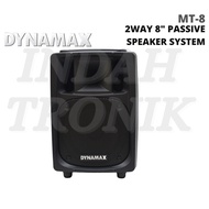 DYNAMAX MT8 8" 2-WAY Passive Speaker, loudspeaker, speaker 8 inch (1 Pc/1 Biji)