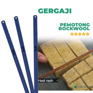 Gergaji / Pemotong Rockwool
