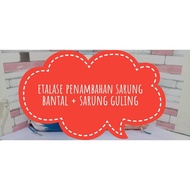 ETASE PEAHAN SARUNG BAAL DAN GULING *Ue4*
