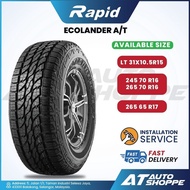 Rapid Ecolander AT 15" 31 10.5 R15LT 16" 245 265 70 R16 17" 265 65 R17 4X4 4WD Tyre (1 Tire)