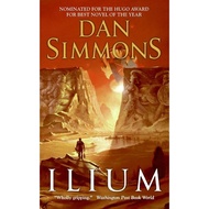 [100% Original Books] - Ilium by Dan Simmons (US edition, paperback)