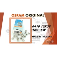100% Original OSRAM (6418) 12V 5W 10x38 Light Bulb