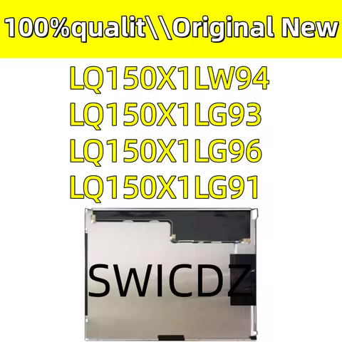 100%New original LQ150X1LG98 LQ150X1LW94 LQ150X1LG93 LQ150X1LG92