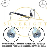 HONDMBE2103L - MERCEDES-BENZ E210 0315 DENSO 3/8 HOSE ( L ) AC=H-ME2100315-38