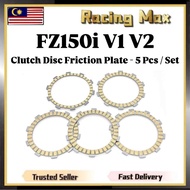 Yamaha FZ150 FZ150i FZ 150 i FZ 150i Old V1 V2 STD Clutch Disc Friction Plate 5 Pcs / Set - Clac Kla