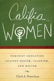 Califia Women Clark A. Pomerleau