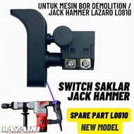 Lazaro L0810 Switch Concrete Drill Switch Jack Hammer 0810 L0810
