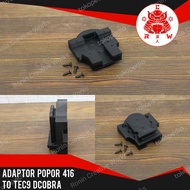 Adaptor Popor Dcobra M416 & SIG556 to Tec9 D'Cobra Spring m306 Upgrade