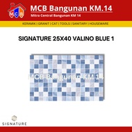 KERAMIK SIGNATURE 25X40 VALINO - KERAMIK DINDING - KERAMIK LICIN