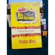 Awas Bila Hati Dah Sayang by Tinta Biru