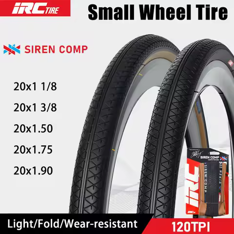 IRC SIREN COMP BMX Bicycle Fold Tire 406/451 Small Wheel Bike Tire 120TPI 20x1 1/8 20x1 3/8 20x1.50/