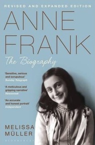 Anne Frank : The Biography by Melissa Muller (UK edition, paperback)