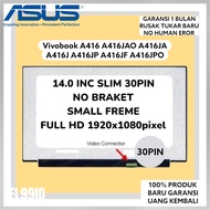 LCD LED Asus Vivobook 14 A416 A416M A416F A416J A416JF A416MAO A416JAO A416JP A416MA A416EP A415J