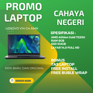 PROMO LAPTOP Lenovo V14 G4 AMN PROCESSOR AMD Athlon Gold 7220U RAM 8GB SSD 512GB LAYAR Full HD FREE INSTALL + TAS