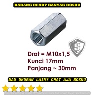 1 pcs Mur Panjang (Drat Baut 14) M10 x 1,5 Kunci 17 Long Nut