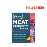 Princeton Review: MCAT Biochemistry Review, 3rd Edition (Paperback) by The Princeton Review