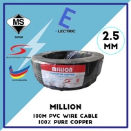 MILLION or BLUE TECH 2.5mm PVC wire Cable 100M(SIRIM) - 100% Pure Copper