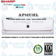AC SPLIT SHARP 1.5 PK 1.5PK R32 SAYONARA PANAS NON INVERTER - AP12UHL