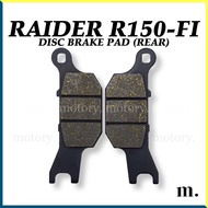SUZUKI RAIDER R150 FI - DISC BRAKE PAD (REAR) RAIDERR150FI RAIDER R150FI