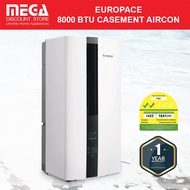 EUROPACE EAC801A EAC 801A 8000BTU CASEMENT AIRCON / LOCAL WARRANTY