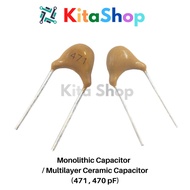 Monolithic Capacitor / Multilayer Ceramic Capacitor (471 , 470 pF)