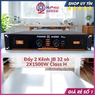 Cục Đẩy 2 Kênh JB-32 – 2x1500W Class H 32 Sò Toshiba 8 Tụ Đánh Tốt Loa Bass 40 Karaoke Sân Khấu -H2