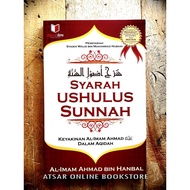 Syarah Ushulus Sunnah Imam Ahmad bin Hanbal [Manhaj Imam Ahmad Dalam Aqidah]