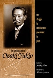 The Autobiography of Ozaki Yukio Ozaki Yukio