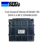 Unit Control Mesin Subaru R2 2003 LA-RC2 22644KA530 Sparepart Original
