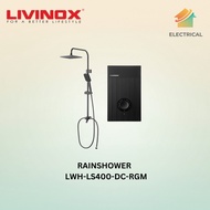 LIVINOX GUN METAL NON PUMP LWH-TS-E-GM & DC PUMP WATER HEATER -LWH-TS-DC GM/RGM / R/SHOWER LS400-RGM