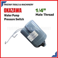 OKAZAWA Water Pump Pressure Switch Control 1/4" Male Thread for P150B2.C (COVER) Booster Pump | Pam 