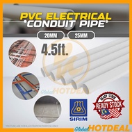 SIRIM 4.5 FEET PVC Electrical Conduit Pipe 20mm 3/4'' / 25mm 1'' Paip Wiring High Quality Cable Prot