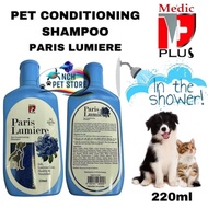 Medic Plus Pet Shampoo # For Dog & Cat # Pet Conditioning Shampoo # Long Lasting # 220ml