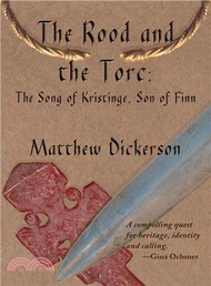 410302.The Rood and the Torc ─ The Song of Kristinge, Son of Finn