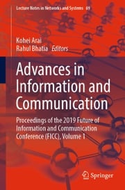 Advances in Information and Communication Kohei Arai