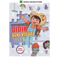 SIRI KREATIF SENI VISUAL DIDIK SENI VISUAL TAHUN 1 BUKU AKTIVITI