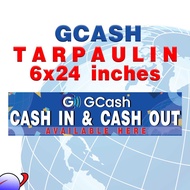 ◫ ▻ ♗ ▿ GCASH CASH IN/OUT BANNER TARPAULIN