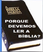 Porque Devemos Ler a Biblia Milton Santos